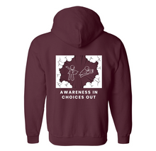 Load image into Gallery viewer, Awareness In, Choices Out - Maroon Full Zip Hoodie (ADULT)
